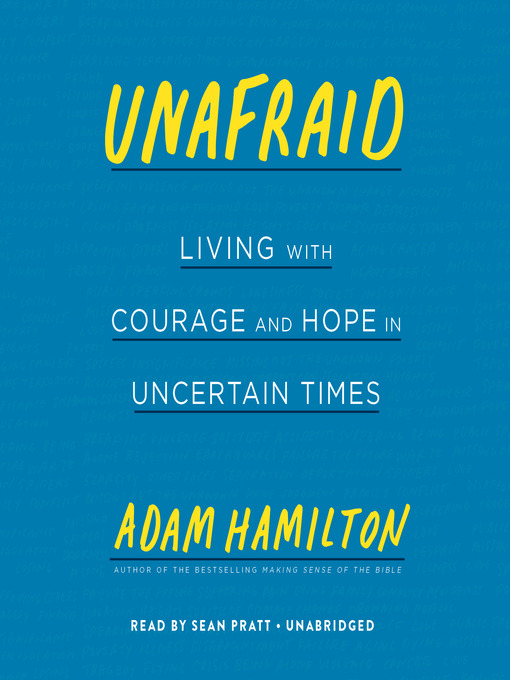 Title details for Unafraid by Adam Hamilton - Available